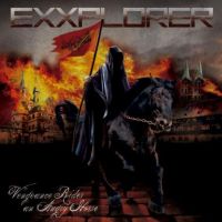 Exxplorer - Vengeance Rides An Angry Horse